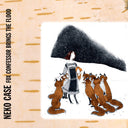 Neko Case - Fox Confessor Brings The Flood (Vinyl LP)
