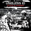 Useless Id - State is Burning [LP]