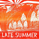 Late Summer [LP]