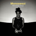 Monoswezi Yanga [LP]