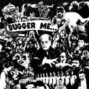 Bugger Me [LP]