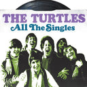 The Turtles - All The Singles [2 CD]