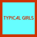 Typical Girls 4 (Various Artists) [LP]