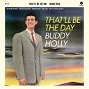 Buddy Holly - That'll Be The Day + 2 Bonus Tracks [LP]