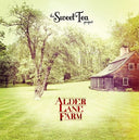 Sweet Tea Project - Adler Lane Farm (Indie Exclusive Vinyl)