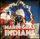 Mardi Gras Indians / Various - Mardi Gras Indians (Various Artists) [LP]