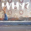 Why? - Moh Lhean [Blue LP]