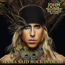 Mama Said Rock Is Dead [LP]