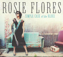 Rosie Flores - Simple Case Of The Blues [CD]