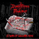 Disastrous Murmur - 25 Years Of Slaughter Rock [2 LP]