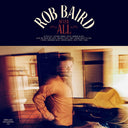 Rob Baird - After All (Indie Exclusive Vinyl)