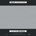 Shellac - The End of Radio [2 LP]