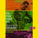 Pre-Order: Max Roach Trio - Max Roach Trio Featuring the Legendary Hasaan [LP]