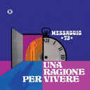 Una Ragione Per Vivere [LP]