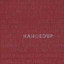 Hangedup [LP]