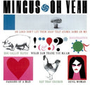 Charles Mingus - Oh Yeah + 1 Bonus Track (Bonus Track) [180 Gram] (Spa)