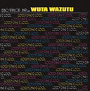 Ebo Taylor Jr / Wuta Wazutu - Gotta Take It Cool [LP]