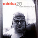 Matchbox Twenty - Yourself Or Someone Like You (Vinyl LP)