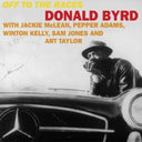 Off To The Races & Byrd's Eye View (Blue Note Tone Poet Series) & Byrd In Flight (Blue Note Tone Poet Series)