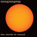 Magnapop - Circle Is Round [LP]