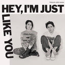 Tegan and Sara - Hey, I'm Just Like You [Indie Exclusive Limited Edition Opaque Canary Yellow LP]