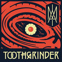 Toothgrinder - I AM [LP]
