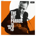 Hit Parade - The Golden Age Of Pop [LP]