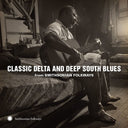 Classic Delta And Deep South Blues From / Various - Classic Delta and Deep South Blues from [CD]