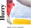Every Little Thought [LP]