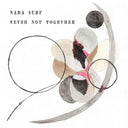 Nada Surf - Never Not Together (Indie Exclusive Vinyl)