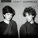 La Contra Ola Post Punk & Synth Wave from Spain 1980-86 [LP]