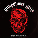 Gunpowder Gray - Lethal Rock And Roll [LP]