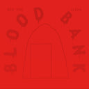 Bon Iver - Blood Bank EP (10th Anniversary Edition) [CD]