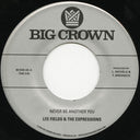 Lee Fields - Never Be Another You / Lover [7" Vinyl]