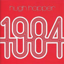 Hugh Hopper - 1984 [Indie Exclusive] (Red) [Indie Exclusive]