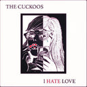 I Hate Love [Colored Vinyl]