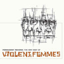 Permanent Record: Very Best Of Violent Femmes [CD]