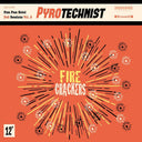 Pyrotechnist - Fire Crackers [LP]