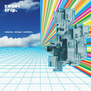 Sweet Trip - Velocity: Design: Comfort [LP]