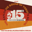 Record Kicks 15th (Clear Vinyl) [Clear Vinyl]