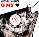 Mother Mother - O My Heart (Vinyl LP)