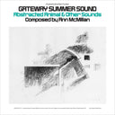 Gateway Summer Sound: Abstracted Animal and Other Sounds [LP]