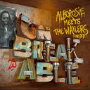 Unbreakable - Alborosie Meets The Wailers United [LP]