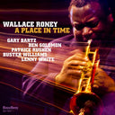 Wallace Roney - A Place In Time [180 Gram]