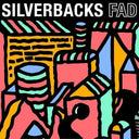 Silverbacks - Fad (Indie Exclusive Vinyl)