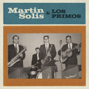 Introducing Martin Solis And Los Primos [LP]