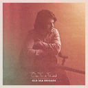 Old Sea Brigade - Ode To A Friend [LP]