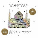 Best Coast X Wavves - Dreams of Grandeur [7" Vinyl]