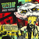Seized Up - Brace Yourself [LP]