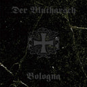 Der Blutharsch - Bologna [LP]